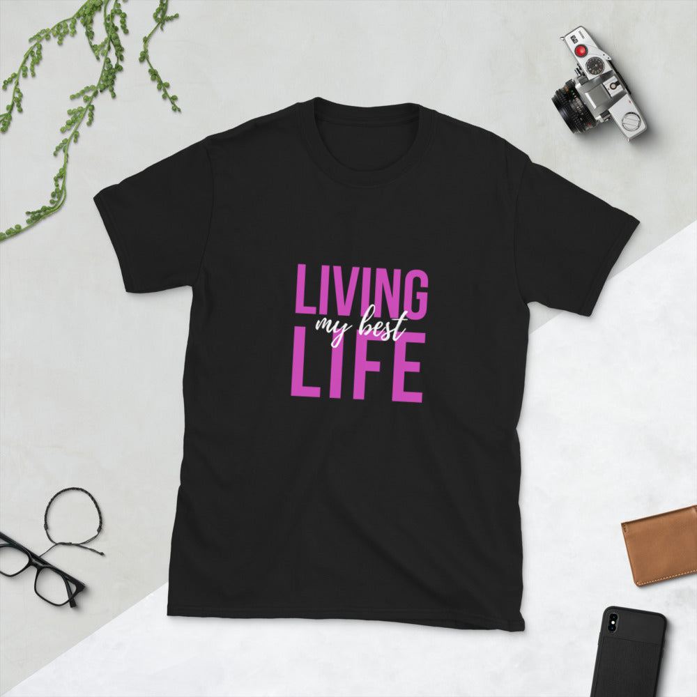 Best Life Short-Sleeve Unisex T-Shirt