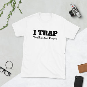 Trap Short-Sleeve Unisex T-Shirt